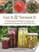 Can It & Ferment It