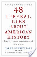 48 Liberal Lies about American History