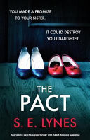 The Pact: A Gripping Psychological Thriller with Heartstopping Suspense