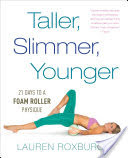 Taller, Slimmer, Younger