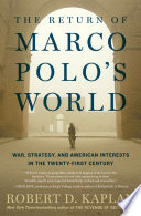 The Return of Marco Polo's World