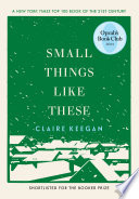 Small Things Like These (Oprah's Book Club)