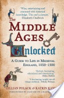 The Middle Ages Unlocked