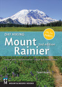 Day Hiking Mount Rainier National Park