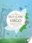 The Little Book of Self-Care for Virgo