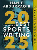 The Year's Best Sports Writing 2025
