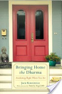 Bringing Home the Dharma