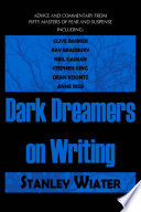 Dark Dreamers on Writing