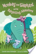 Monkey and Elephant and the Babysitting Adventure