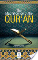 The Magnificence of Quran