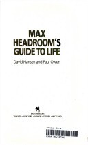 Max Headroom's guide to life