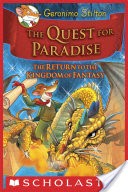 Geronimo Stilton and the Kingdom of Fantasy #2: The Quest for Paradise