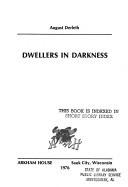 Dwellers in darkness