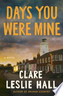 Days You Were Mine