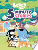 Bluey 5-Minute Stories