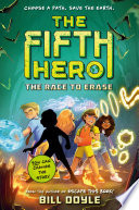 The Fifth Hero #1: The Race to Erase