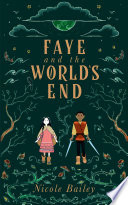 Faye and the World's End
