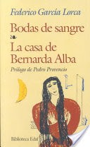 Bodas de Sangre. La casa de Bernarda Alba