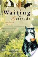 Waiting for Gertrude