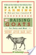 Backyard Farming: Raising Goats