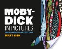 Moby-Dick in Pictures: One Drawing for Every Page