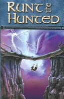 Runt the Hunted