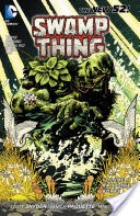 Swamp Thing Vol. 1: Raise Them Bones (The New 52)