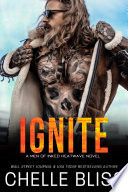 Ignite (Men of Inked: Heatwave #5)
