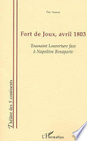 Fort de Joux, avril 1803