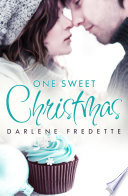 One Sweet Christmas (Novella)