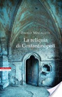 La reliquia di Costantinopoli