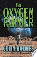 The Oxygen Farmer