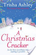 A Christmas Cracker: A really lovely feel-good Christmas book