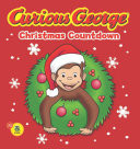 Curious George Christmas Countdown (CGTV Tabbed BB)