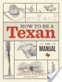 How to Be a Texan