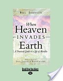 When Heaven Invades Earth