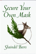 Secure Your Own Mask