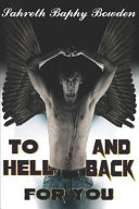 To Hell and Back for You