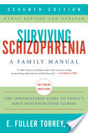 Surviving Schizophrenia, 7th Edition