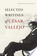 Selected Writings of Csar Vallejo