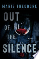 Out of the Silence