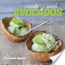 Cooking with Avocados: Delicious Gluten-Free Recipes for Every Meal