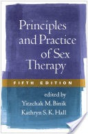 Principles and Practice of Sex Therapy, Fifth Edition