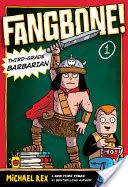 Fangbone! Third-Grade Barbarian