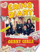 Erin's Diary: An Official Derry Girls Book