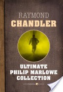 Ultimate Philip Marlowe Collection