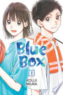 Blue Box, Vol. 1