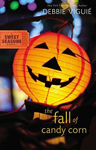 The Fall of Candy Corn (A Sweet Seasons Novel)