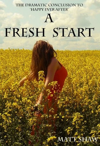 A Fresh Start (The Peter Chronicles Book 3)