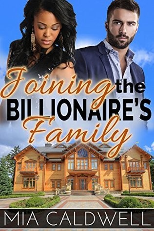 Joining the Billionaire's Family
